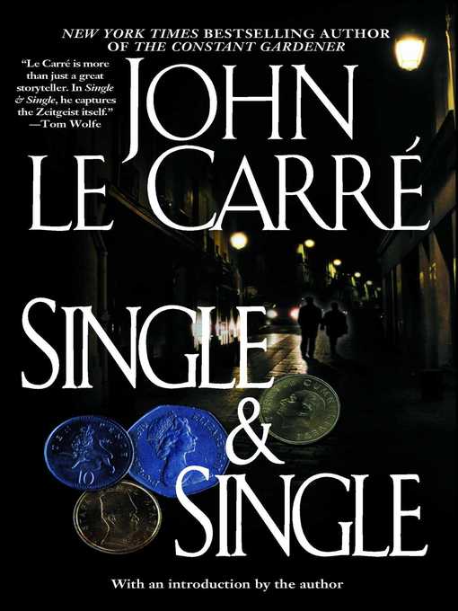 Title details for Single & Single by John le Carre - Wait list